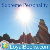 Podcast Supreme Personality by Delmer Eugene Croft