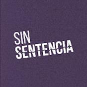 Podcast Sin Sentencia
