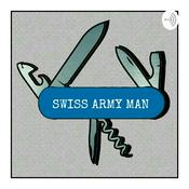 Podcast Swiss Army Man