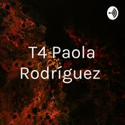 Podcast T4 Paola Rodríguez