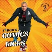 Podcast Taboo's Comics & Kicks