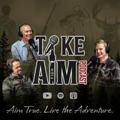 Podcast Take Aim Adventures Podcast