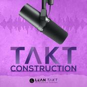 Podcast Takt Construction