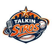 Podcast Talkin’ Stros