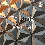 Podcast Talking Mental