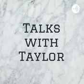 Podcast Talks with Taylor