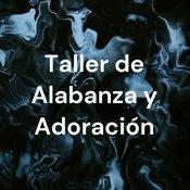 Podcast Taller de Alabanza y Adoración