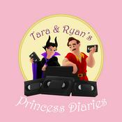 Podcast Tara & Ryan's Princess Diaries