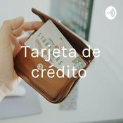 Podcast Tarjeta de crédito