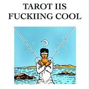 Podcast Tarot Is F*cking Cool