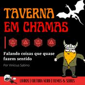 Podcast Taverna em Chamas