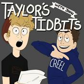 Podcast Taylor's Tidbits
