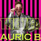 Podcast The Tea with Auric B