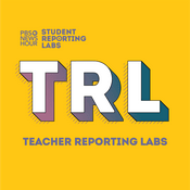 Podcast Teacher Reporting Labs