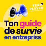 Podcast Team player, mais pas paillasson - S’affirmer au travail, poser ses limites et apprendre à dire non (assertivité/carrière)