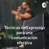 Podcast Técnicas de Expresión para una comunicación efectiva