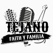 Podcast Tejano Faith Y Familia