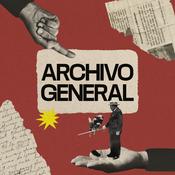 Podcast Archivo General