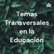 Podcast Temas Transversales en la Educación