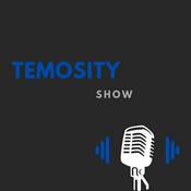 Podcast Temosity Show