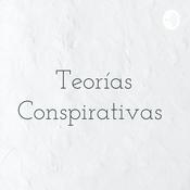 Podcast Teorías Conspirativas