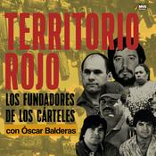 Podcast Territorio Rojo. Los abuelos del crimen organizado