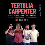 Podcast TERTULIA CARPENTER