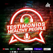 Podcast Testimonios Healthy People