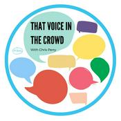 Podcast That Voice in the Crowd