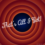 Podcast That's All I Got