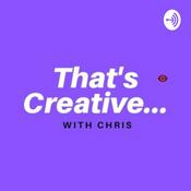 Podcast That’s Creative...