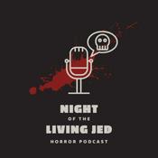 Podcast Night of the Living Jed