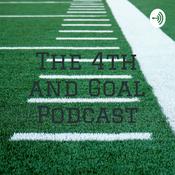 Podcast The 4th and Goal Podcast