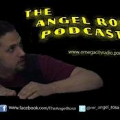 Podcast The Angel Rosa Podcast