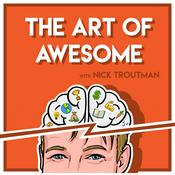 Podcast The Art of Awesome