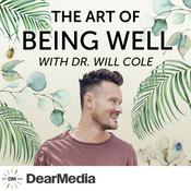 Podcast The Art of Being Well