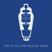 The Attack & Release Show
