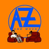 Podcast The Az And When Movie Podcast