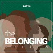 Podcast The Belonging Series by CBRE