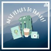 Podcast The Best Places to Travel