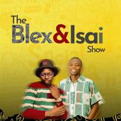 Podcast The Blex & Isai Show