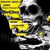 Podcast Dragon's Greed Gaming Presents - Mork Borg