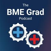 Podcast The BME Grad Podcast