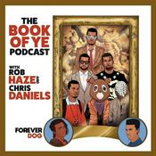 Podcast The Book of Ye with Rob Haze and Chris Daniels