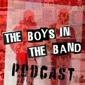 Podcast The Boys in the Band Podcast