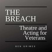 Podcast The Breach, Theatre and Acting for Veterans
