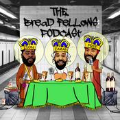 Podcast THE BREAD FELLOWS PODCAST