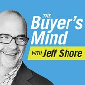Podcast The Buyer's Mind: Sales Training with Jeff Shore