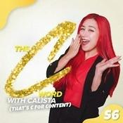 Podcast The C Word With Calista - SYOK Podcast [ENG]