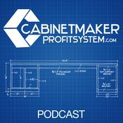 Podcast Cabinet Maker Profit System Podcast